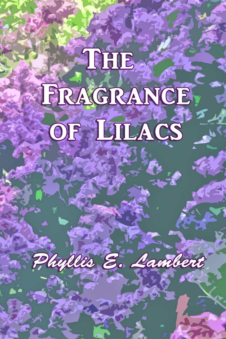 Vorderes Coverbild The Fragrance of Lilacs