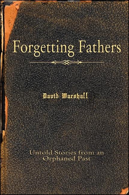 Vorderes Coverbild Forgetting Fathers