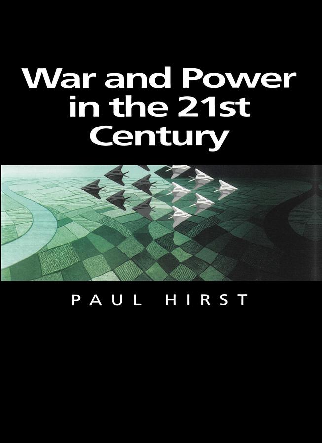 Vorderes Coverbild War and Power in the Twenty-First Century