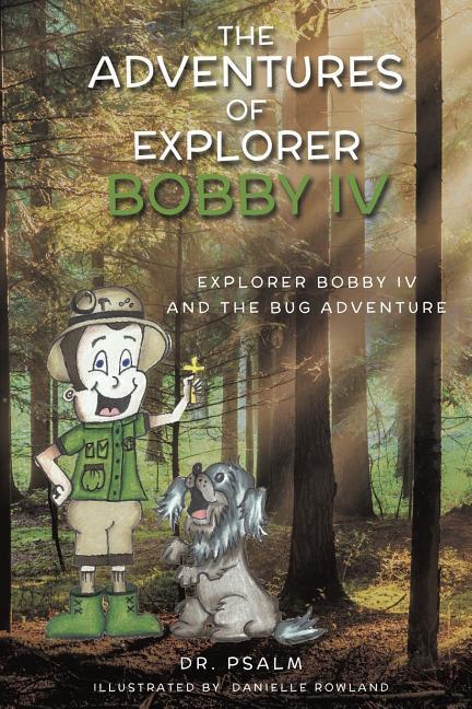 Vorderes Coverbild The Adventures of Explorer Bobby IV