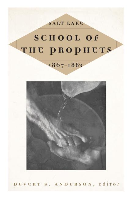Vorderes Coverbild Salt Lake School of the Prophets, 1867-1883