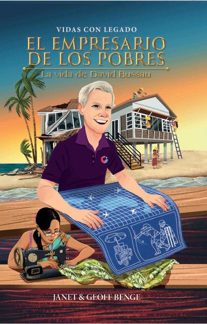 Vorderes Coverbild El Empresario de Los Pobres - La Vida de David Bussau