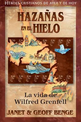 Vorderes Coverbild Christian Heroes - Wilfred Grenfell