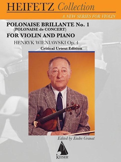 Vorderes Coverbild Polonaise Brillante No. 1 (Polonaise de Concert), Op. 4: Violin & Piano Heifetz Collection