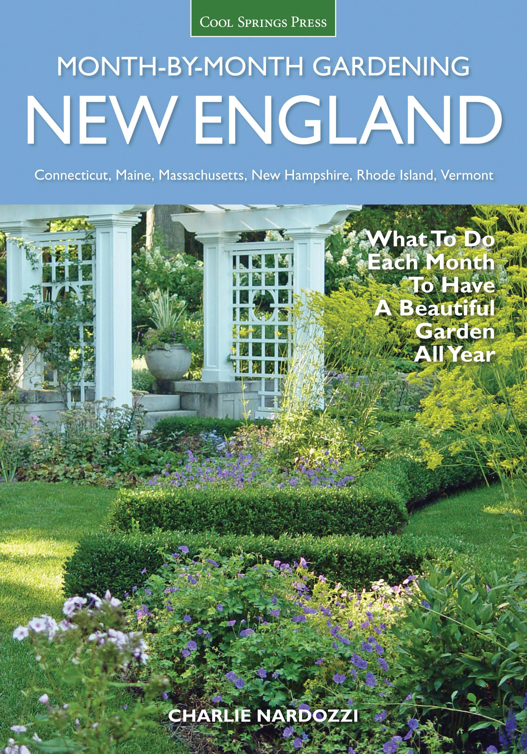 Vorderes Coverbild New England Month-By-Month Gardening