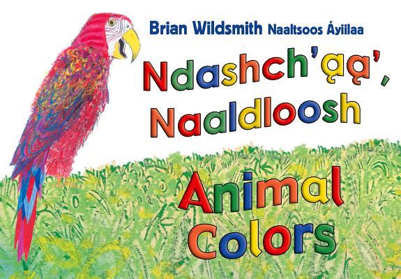 Vorderes Coverbild Brian Wildsmith's Animals Colors (Navajo/English)