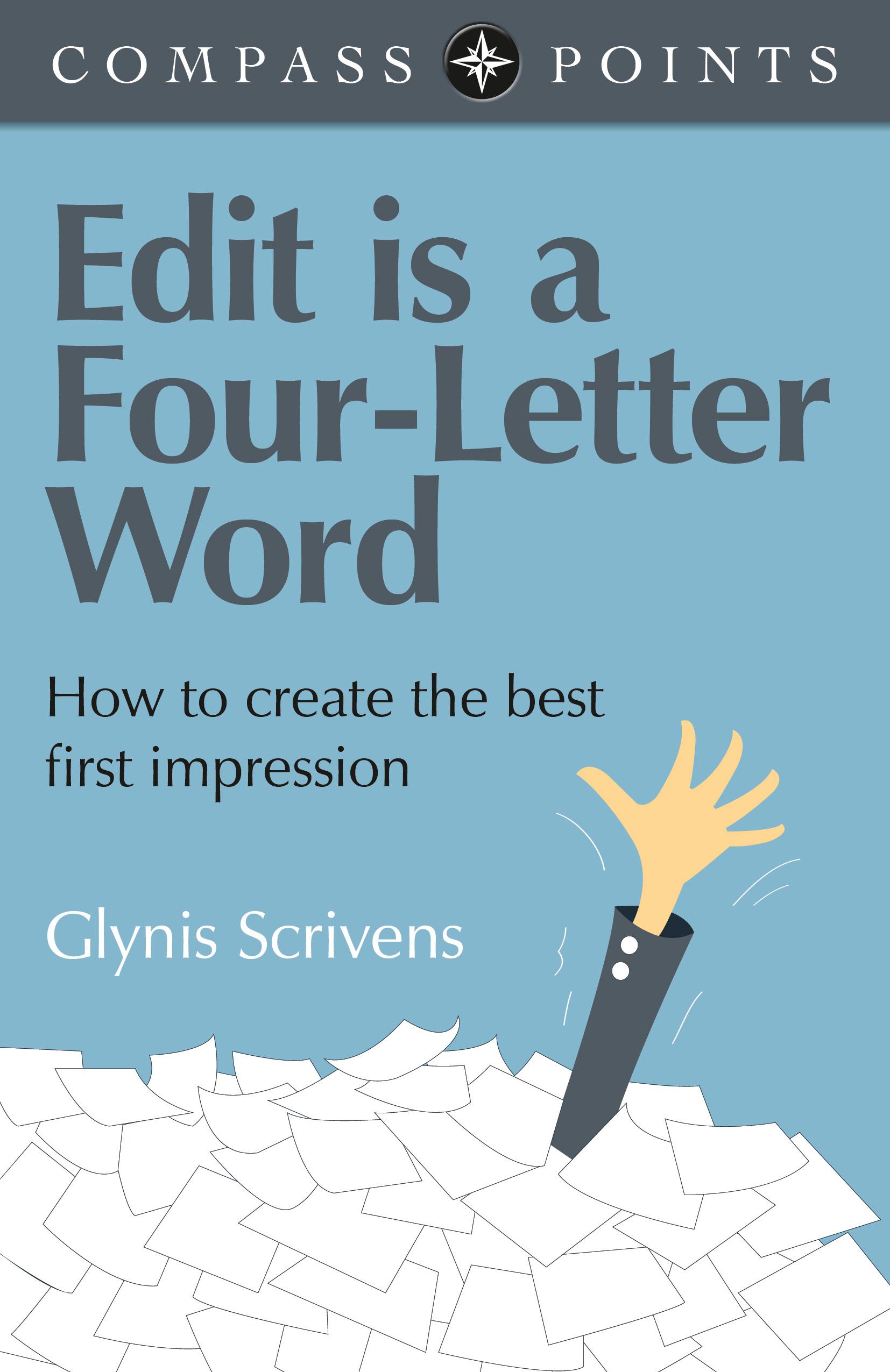 Vorderes Coverbild Edit Is a Four-Letter Word