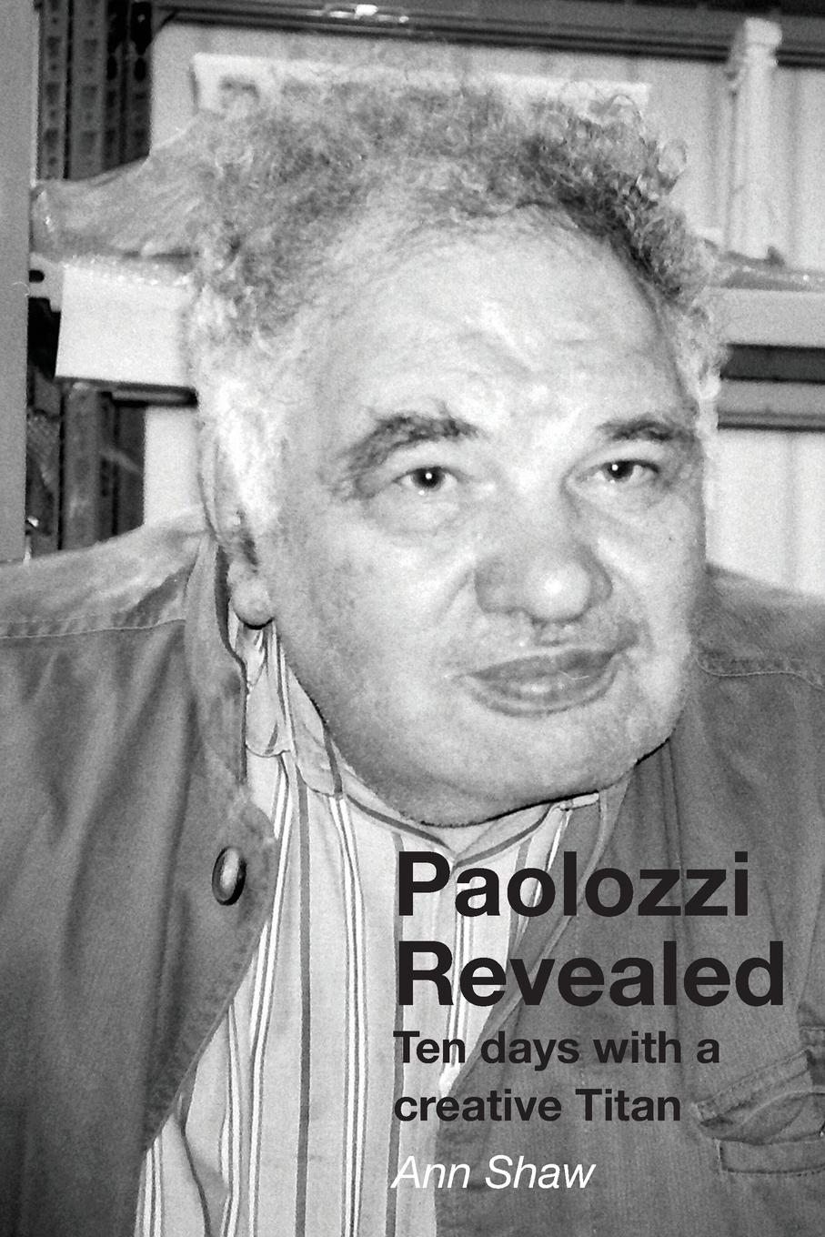 Vorderes Coverbild Paolozzi Revealed