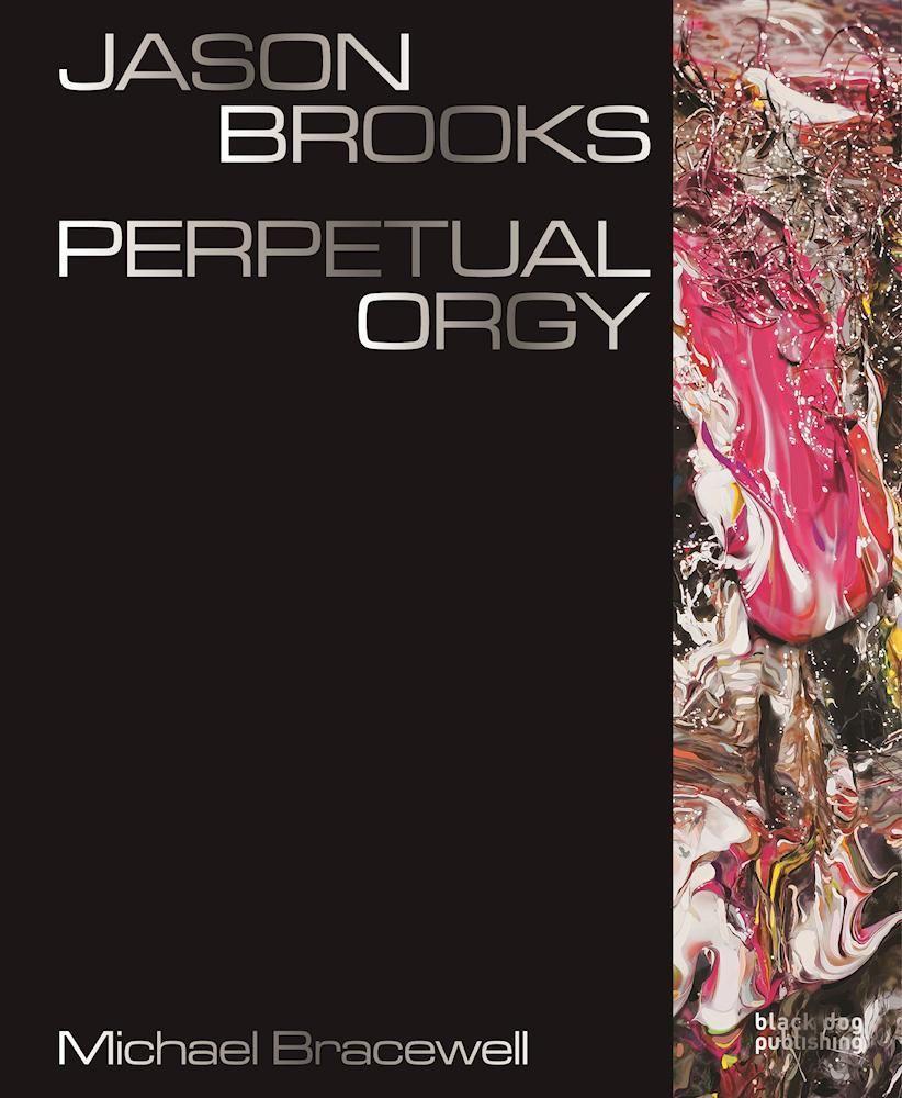 Vorderes Coverbild Jason Brooks: Perpetual Orgy