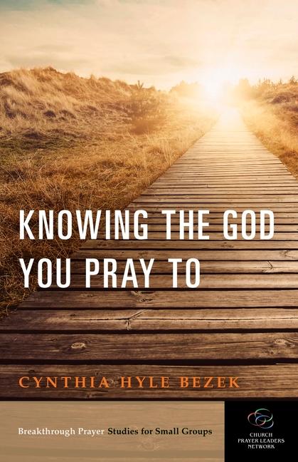 Vorderes Coverbild Knowing the God You Pray to