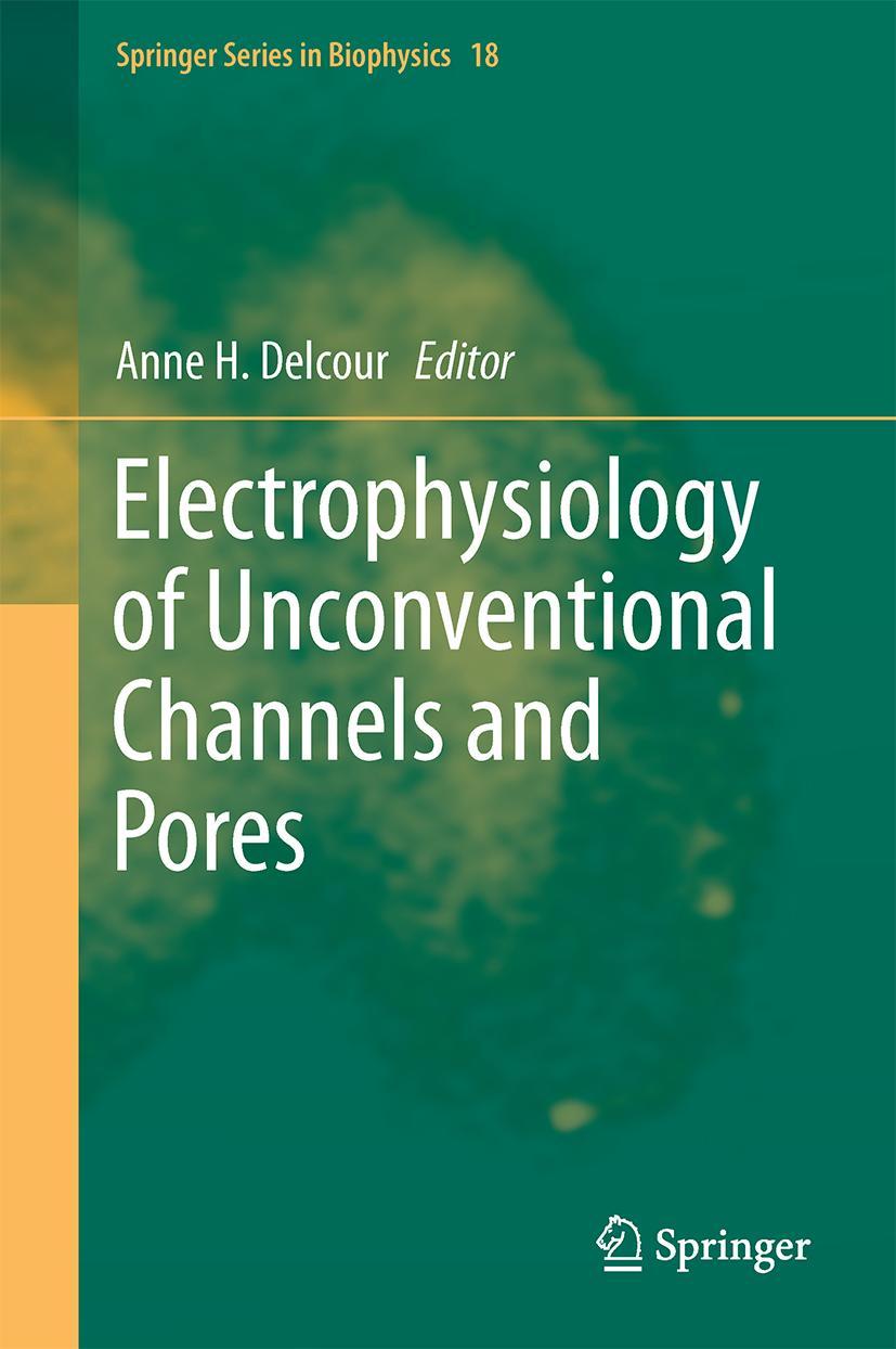 Vorderes Coverbild Electrophysiology of Unconventional Channels and Pores