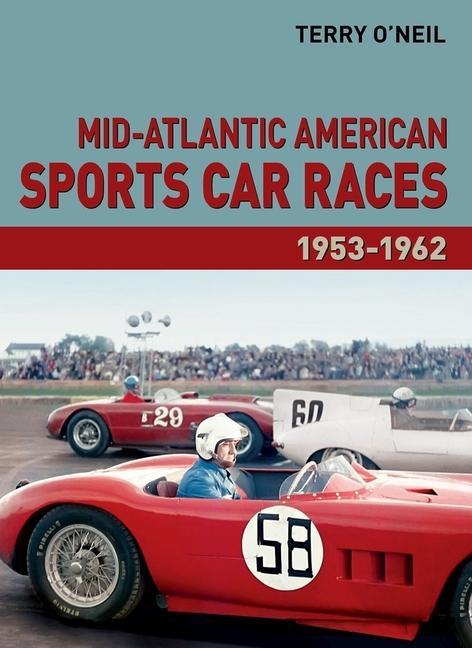 Vorderes Coverbild Mid-Atlantic American Sports Car Races 1953-1962