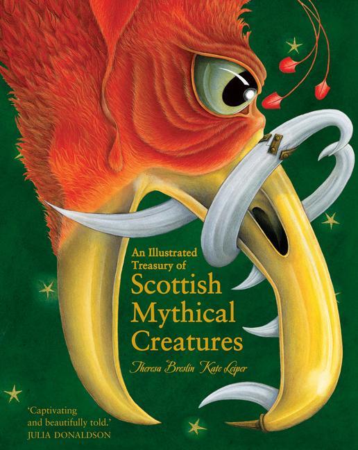 Vorderes Coverbild An Illustrated Treasury of Scottish Mythical Creatures