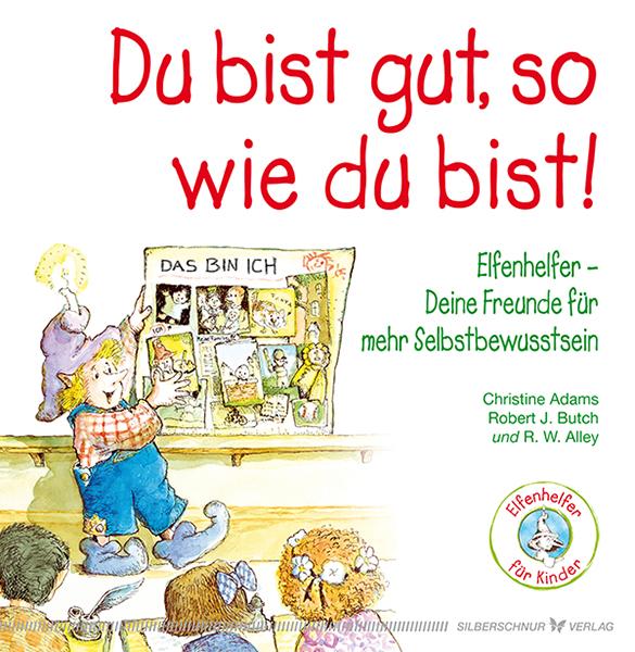 Vorderes Coverbild Du bist gut, so wie du bist!