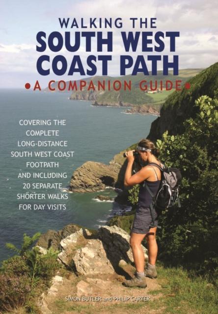Vorderes Coverbild Walking the South West Coast Path