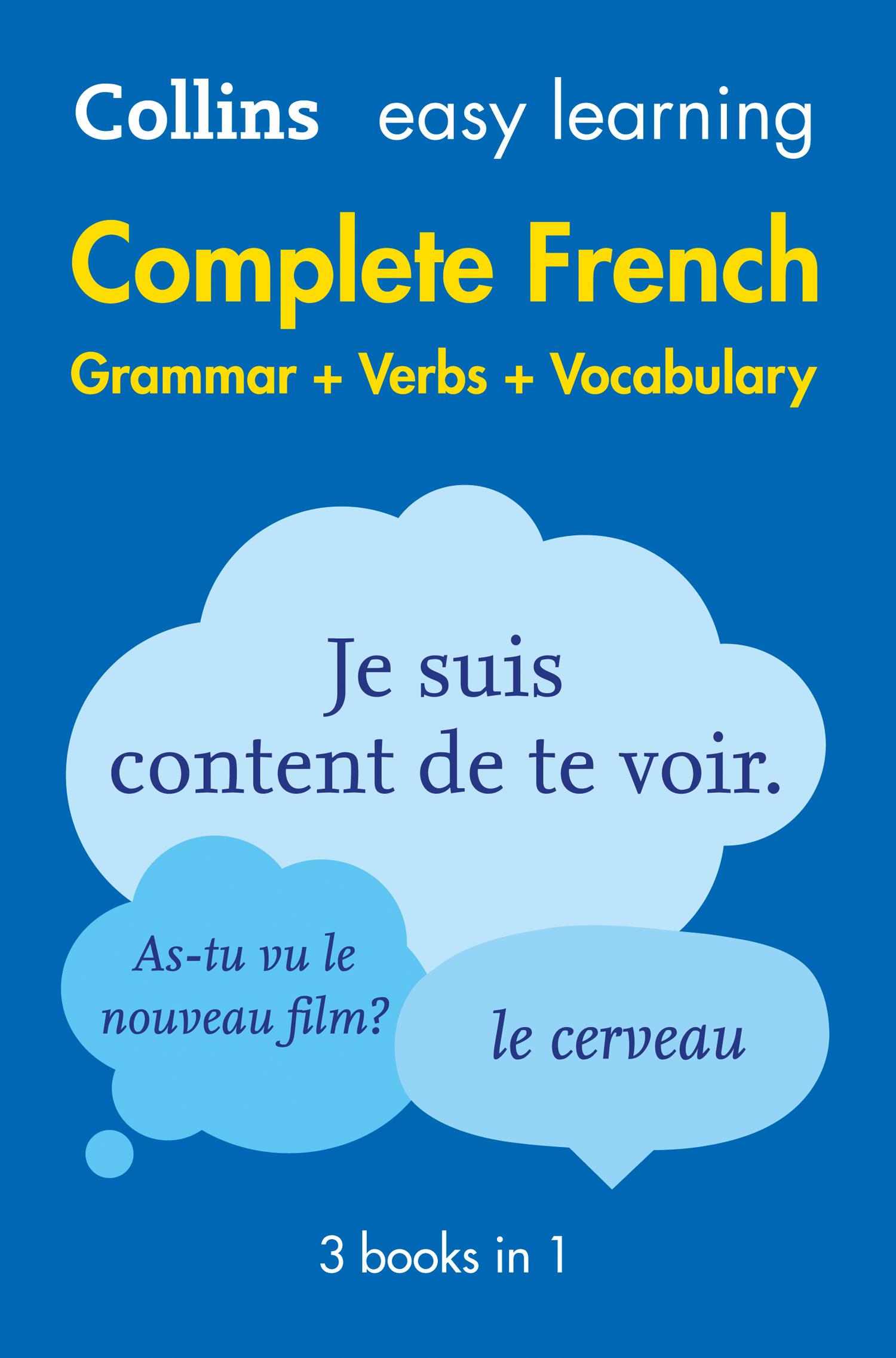 Vorderes Coverbild Easy Learning French Complete Grammar, Verbs and Vocabulary (3 books in 1)