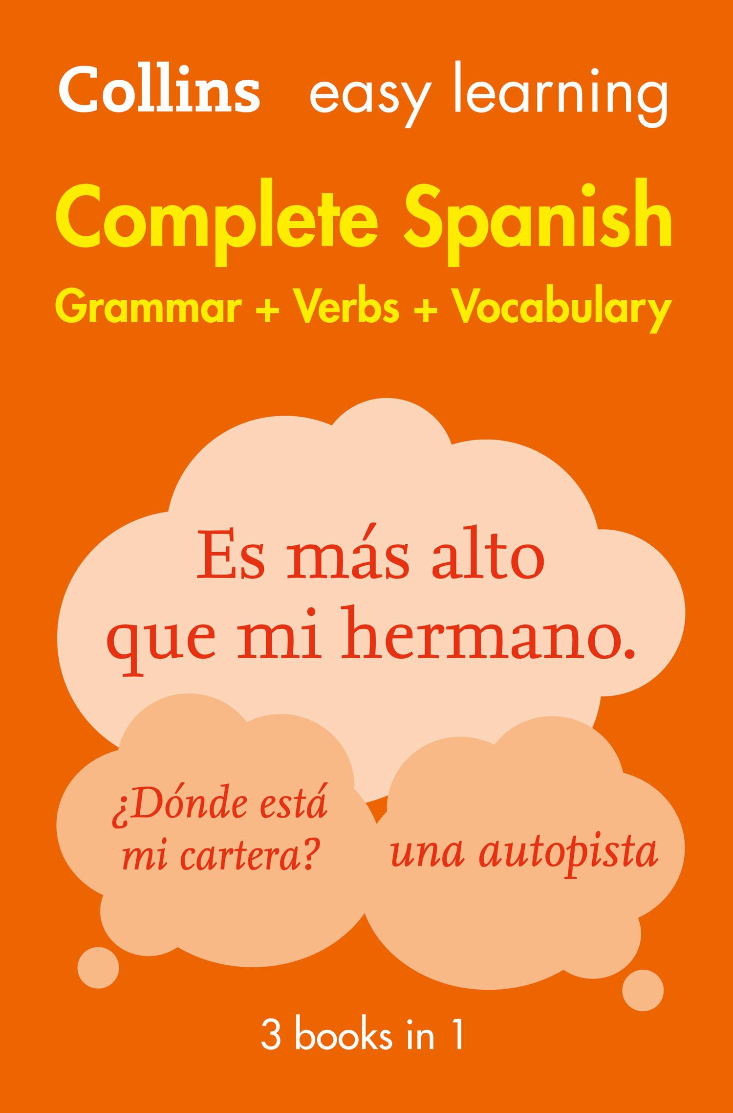Vorderes Coverbild Easy Learning Spanish Complete Grammar, Verbs and Vocabulary (3 books in 1)