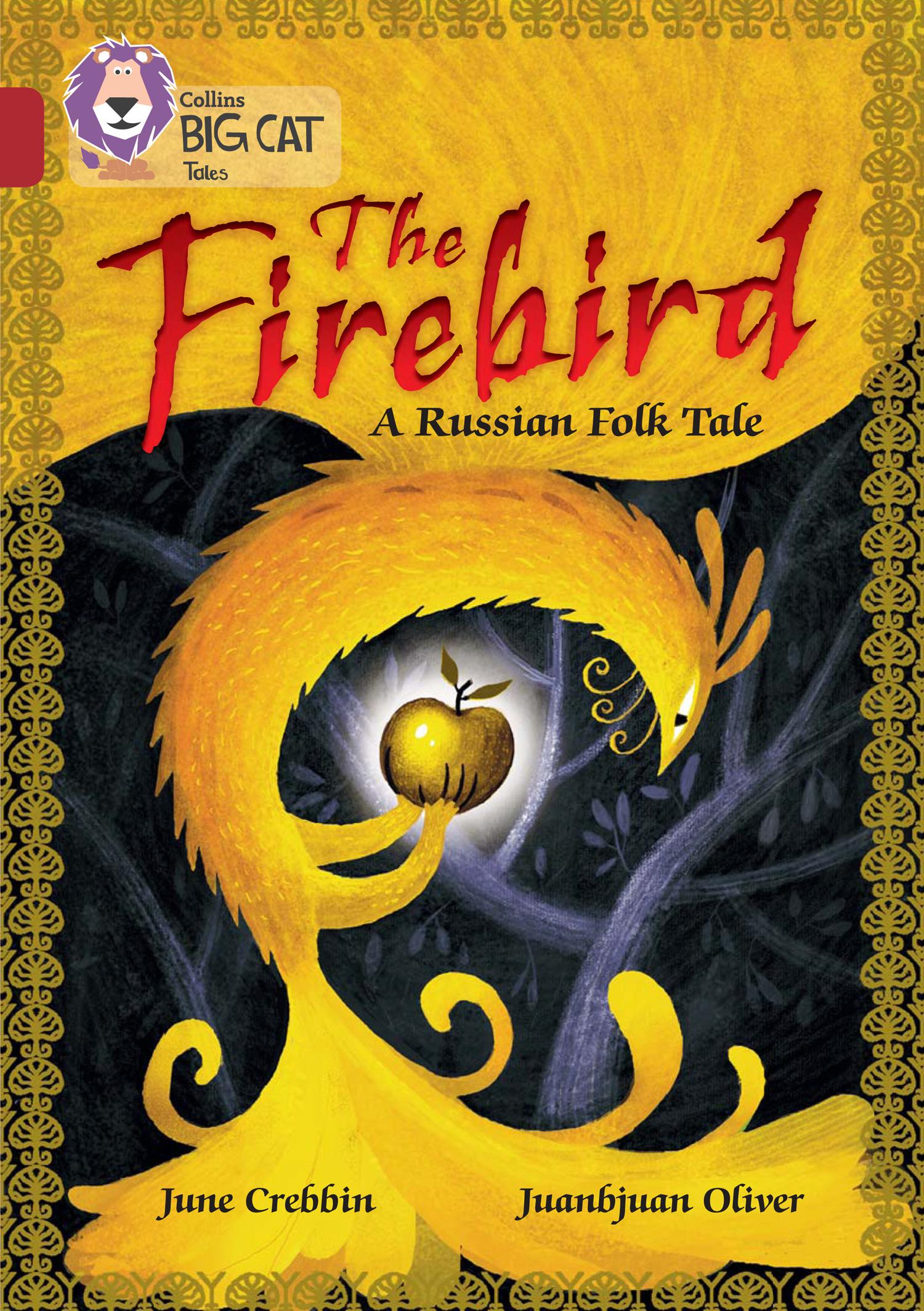 Vorderes Coverbild The Firebird: A Russian Folk Tale