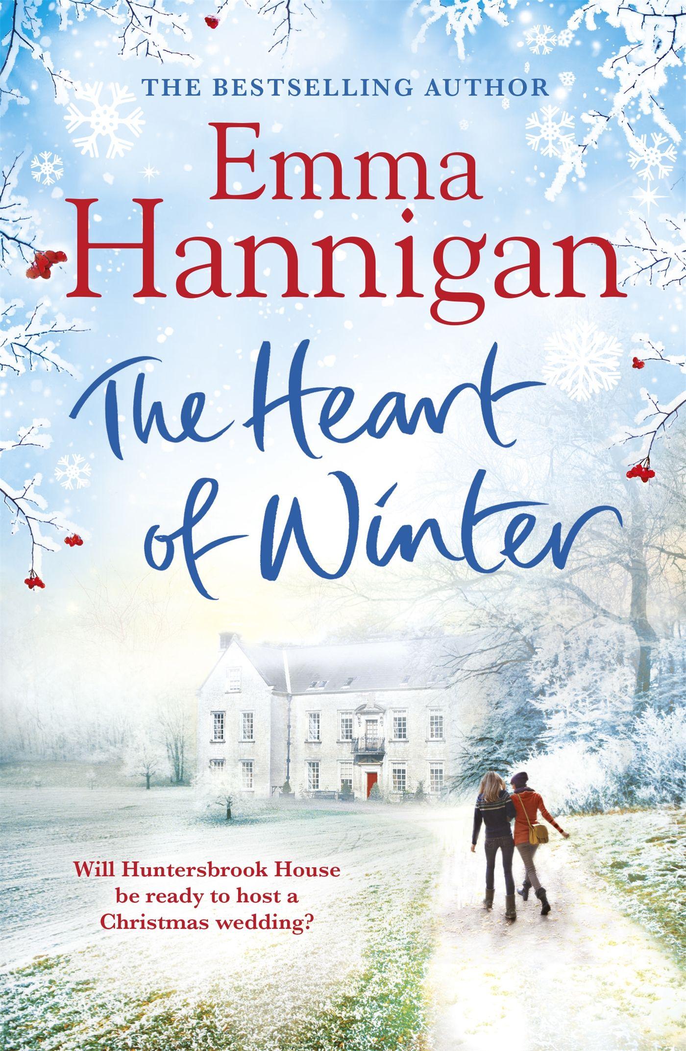 Vorderes Coverbild The Heart of Winter: Escape to a winter wedding in a beautiful country house at Christmas