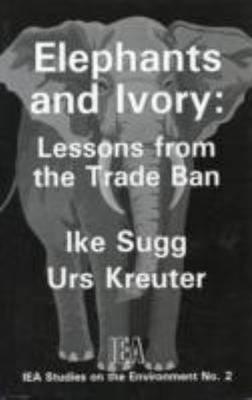 Vorderes Coverbild Elephants & Ivory: Lessons from the Trade Ban