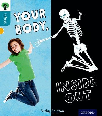 Vorderes Coverbild Oxford Reading Tree inFact: Level 9: Your Body, Inside Out