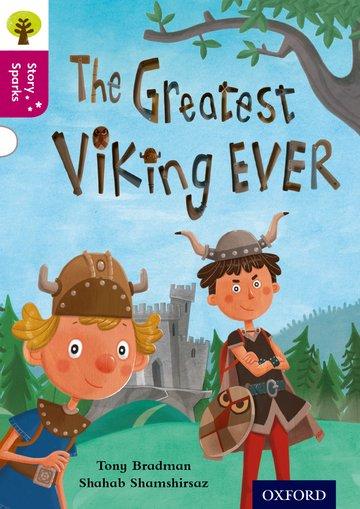 Vorderes Coverbild Oxford Reading Tree Story Sparks: Oxford Level 10: The Greatest Viking Ever