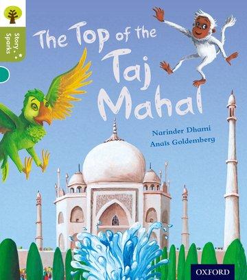 Vorderes Coverbild Oxford Reading Tree Story Sparks: Oxford Level 7: The Top of the Taj Mahal