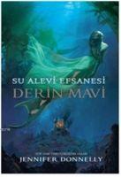 Vorderes Coverbild Su Alevi Efsanesi Derin Mavi 9 Yas