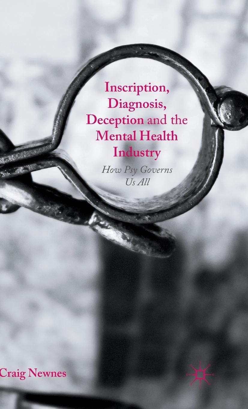 Vorderes Coverbild Inscription, Diagnosis, Deception and the Mental Health Industry