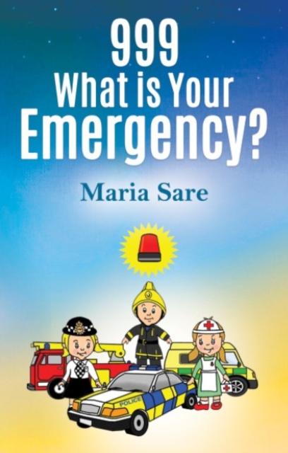 Vorderes Coverbild 999: What is Your Emergency?