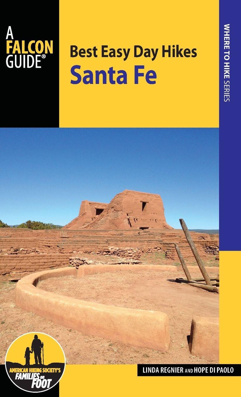 Vorderes Coverbild Best Easy Day Hikes Santa Fe
