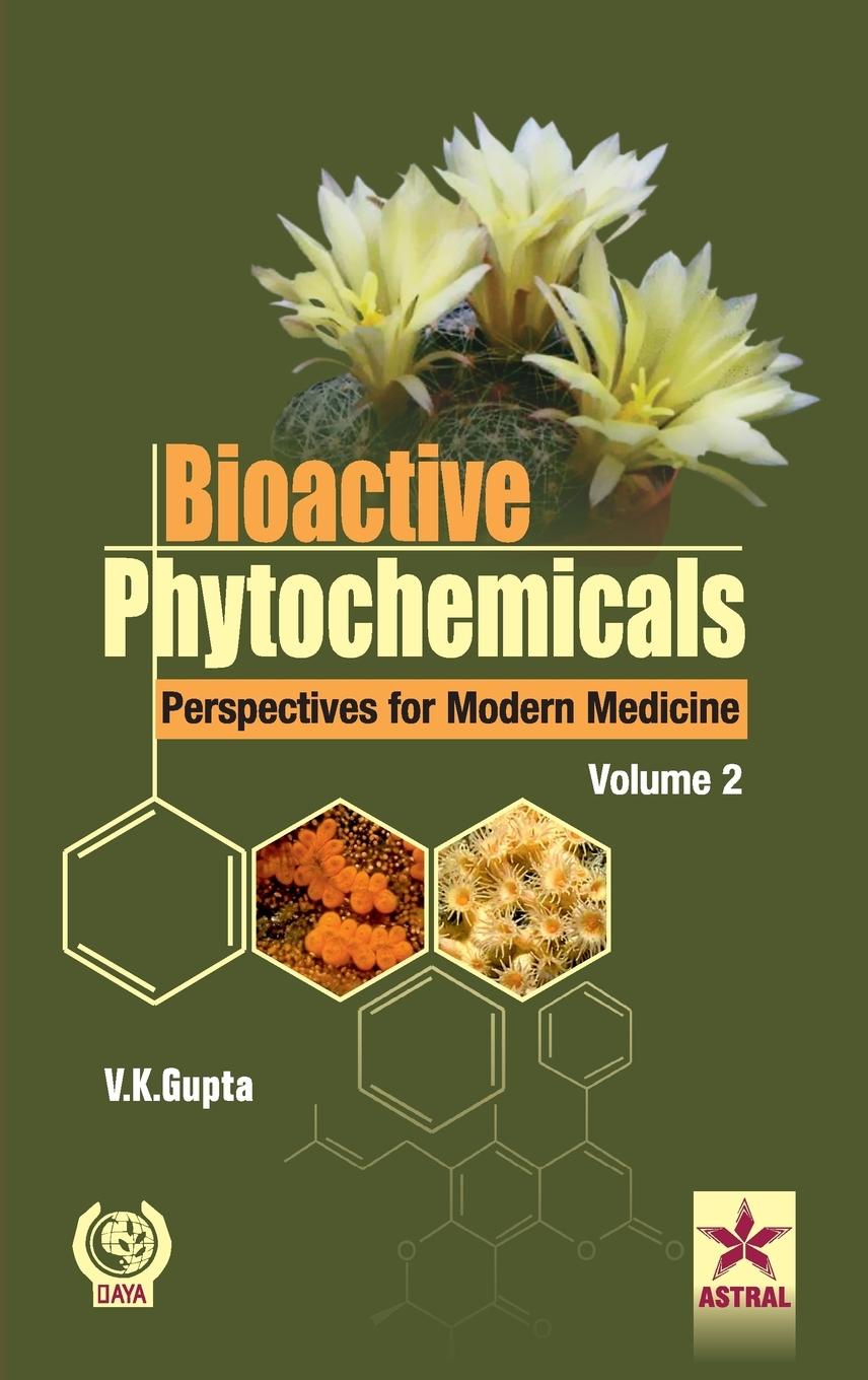 Vorderes Coverbild Bioactive Phytochemicals Perspectives for Modern Medicine Volume 2