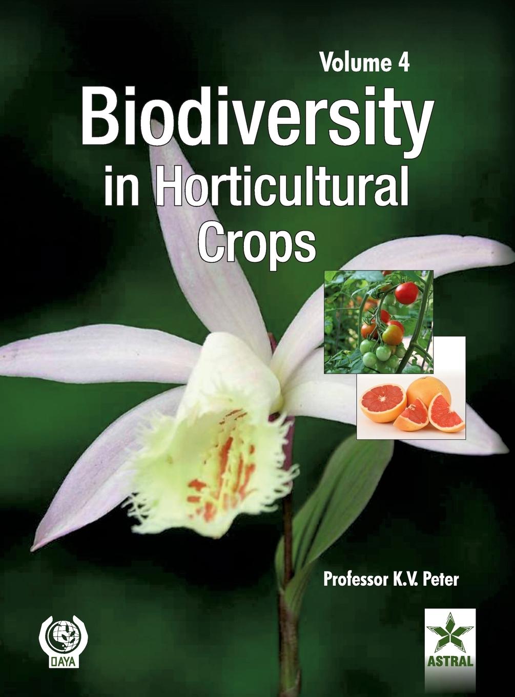 Vorderes Coverbild Biodiversity in Horticultural Crops Vol. 4