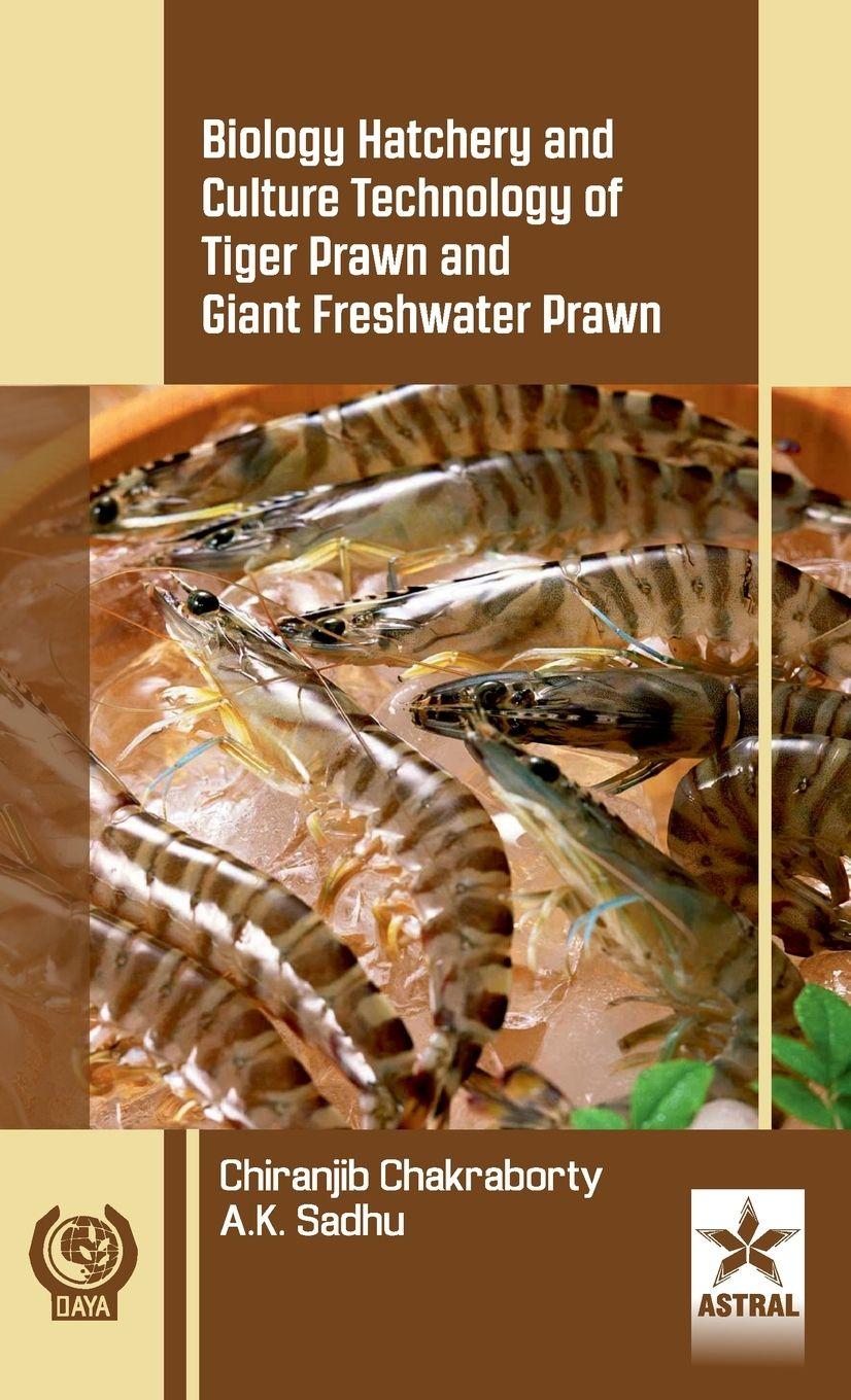 Vorderes Coverbild Biology Hatchery and Culture Technology of Tiger Prawn and Giant Freshwater Prawn