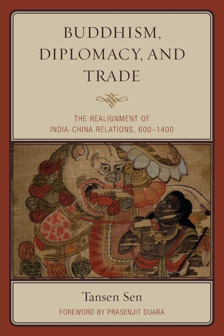 Vorderes Coverbild Buddhism, Diplomacy, and Trade