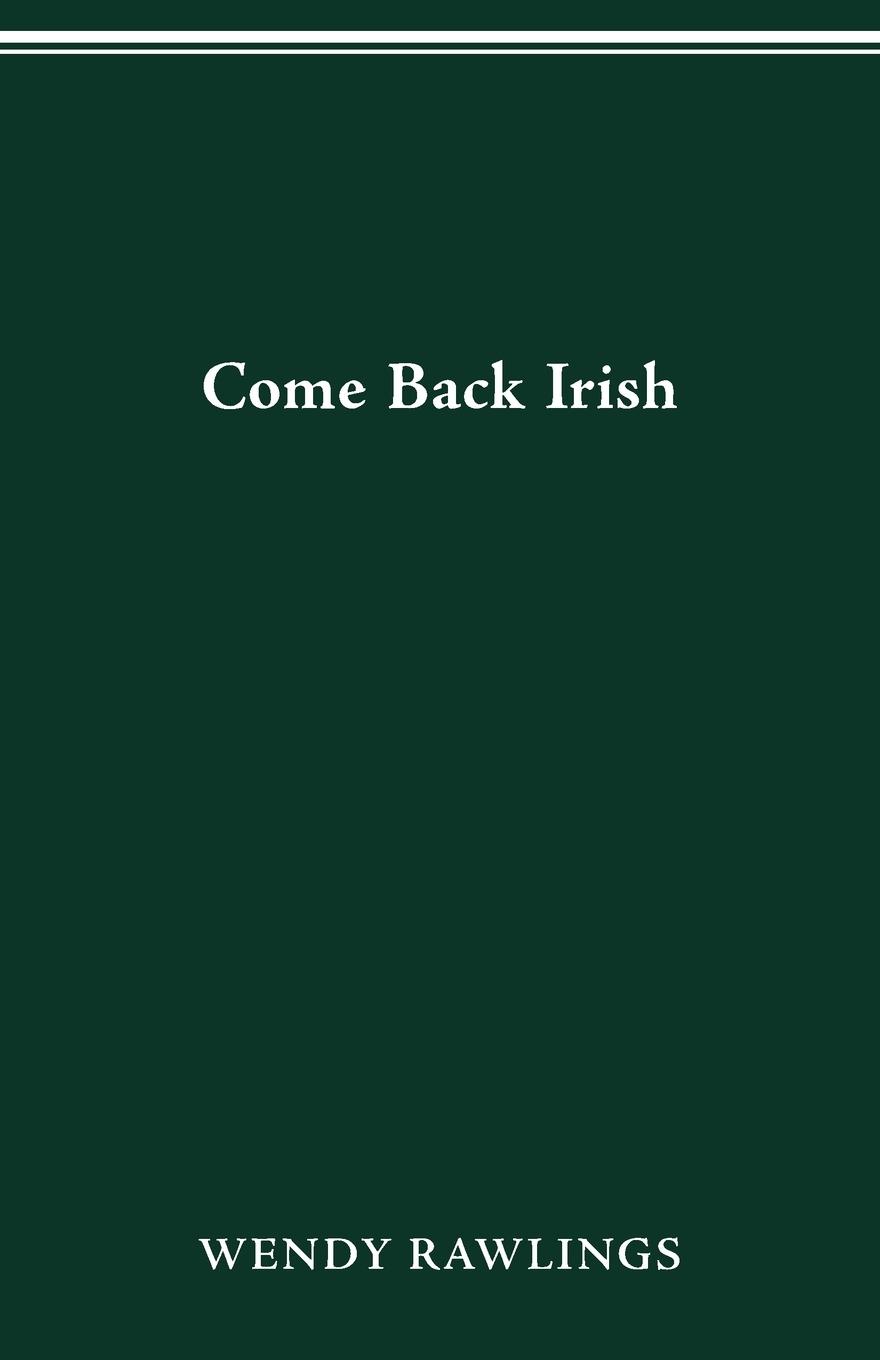 Vorderes Coverbild COME BACK IRISH