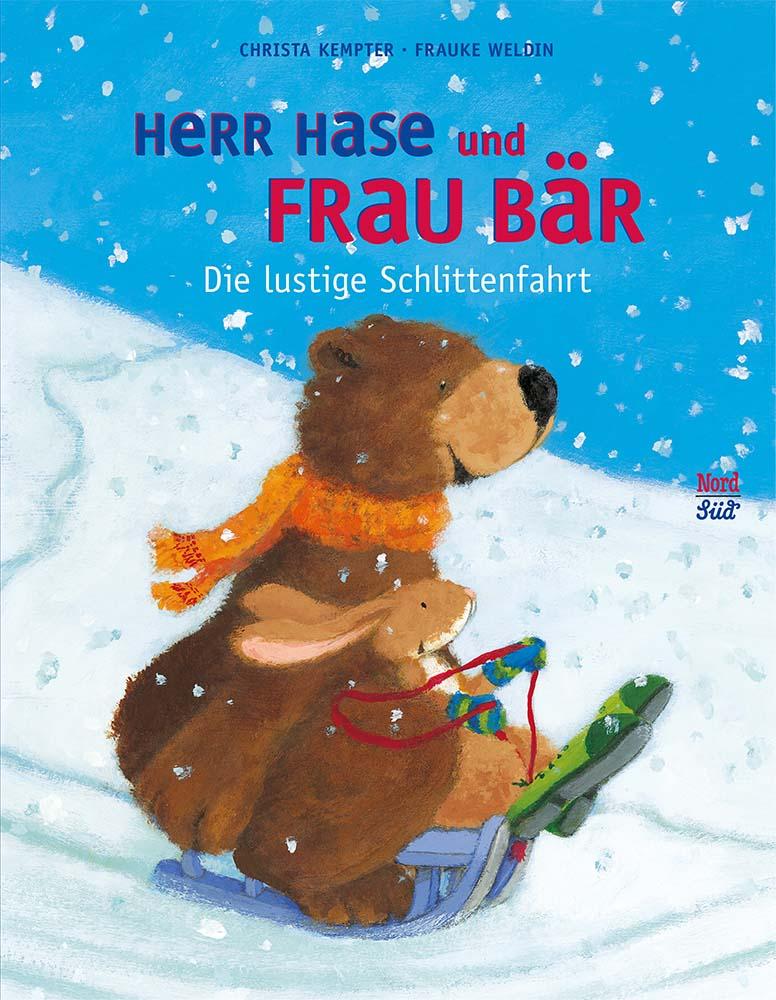 Vorderes Coverbild Herr Hase und Frau Bär - Die lustige Schlittenfahrt