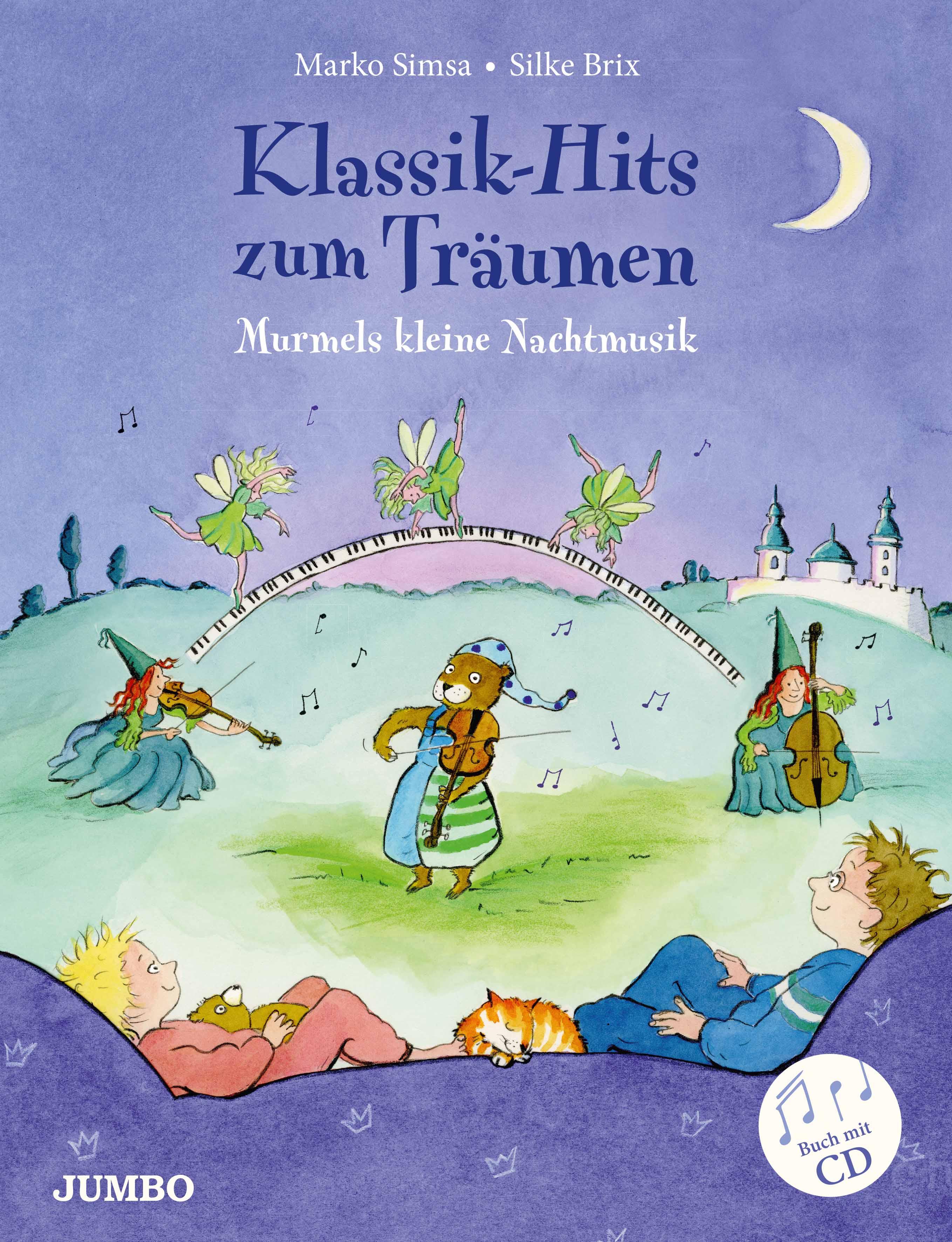 Vorderes Coverbild Klassik-Hits zum Träumen. Murmels kleine Nachtmusik