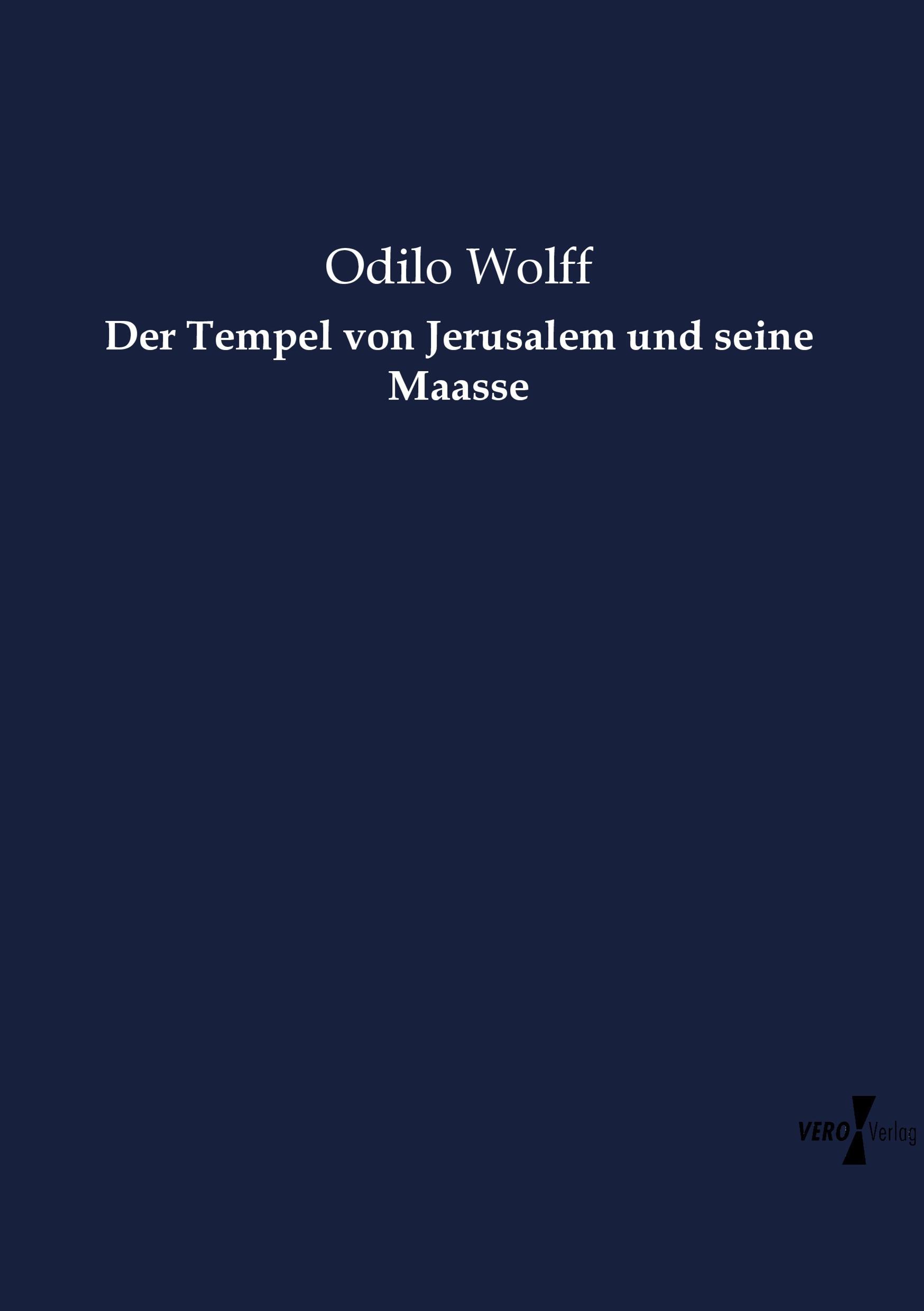 Vorderes Coverbild Der Tempel von Jerusalem und seine Maasse