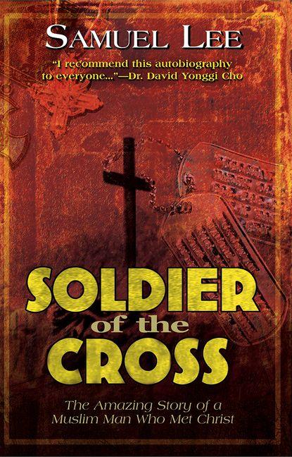 Vorderes Coverbild Soldier of the Cross