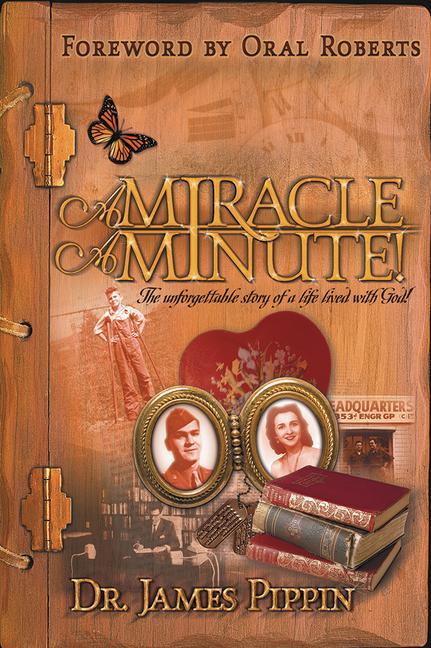 Vorderes Coverbild Miracle a Minute: The Unforgettable Story of a Life Lived with God