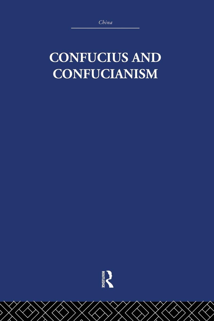 Vorderes Coverbild Confucius and Confucianism
