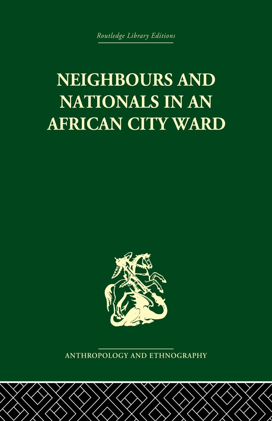 Vorderes Coverbild Neighbours and Nationals in an African City Ward