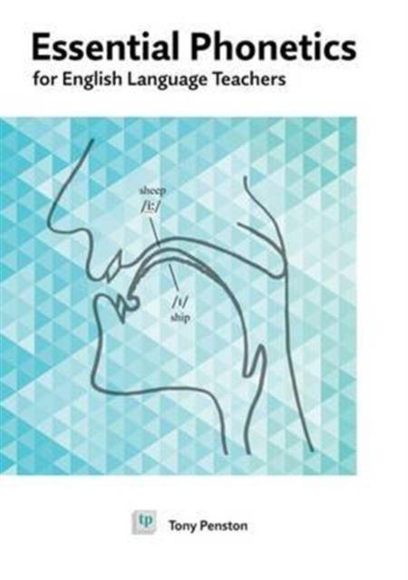 Vorderes Coverbild Essential Phonetics for English Language Teachers
