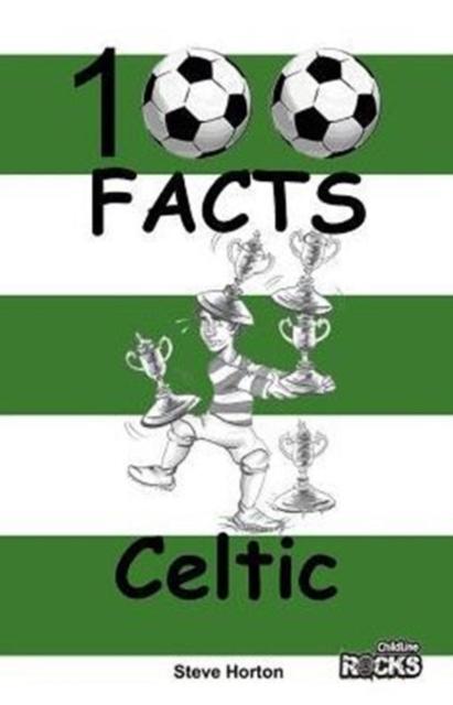 Vorderes Coverbild Celtic - 100 Facts