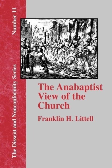 Vorderes Coverbild The Anabaptist View of the Church