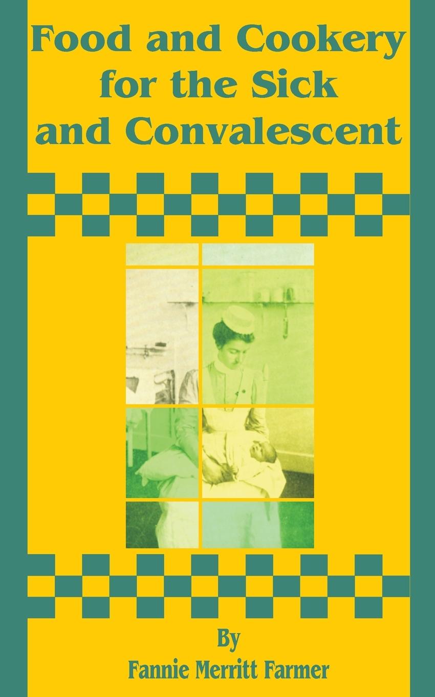 Vorderes Coverbild Food and Cookery for the Sick and Convalescent