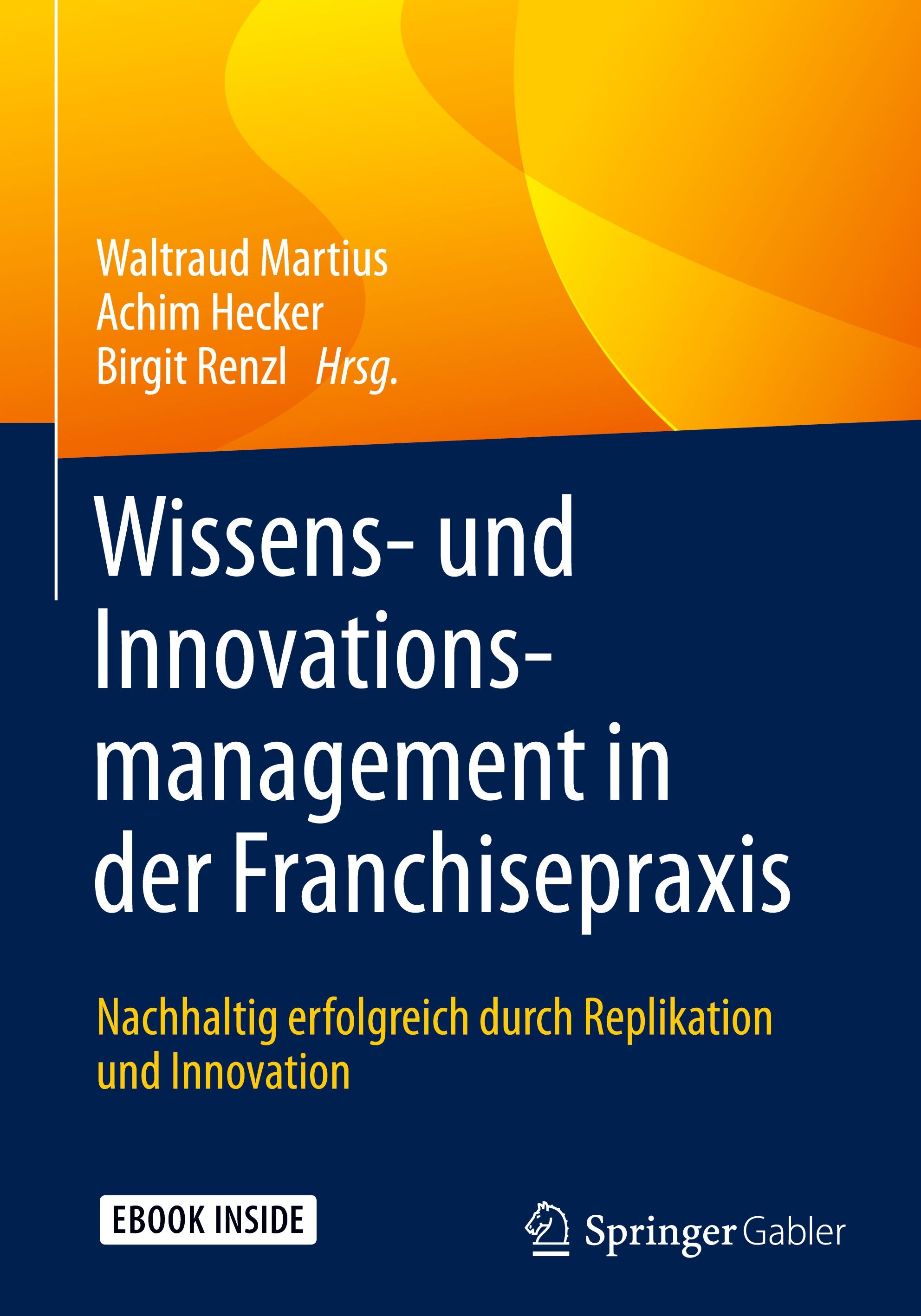 Vorderes Coverbild Wissens- und Innovationsmanagement in der Franchisepraxis