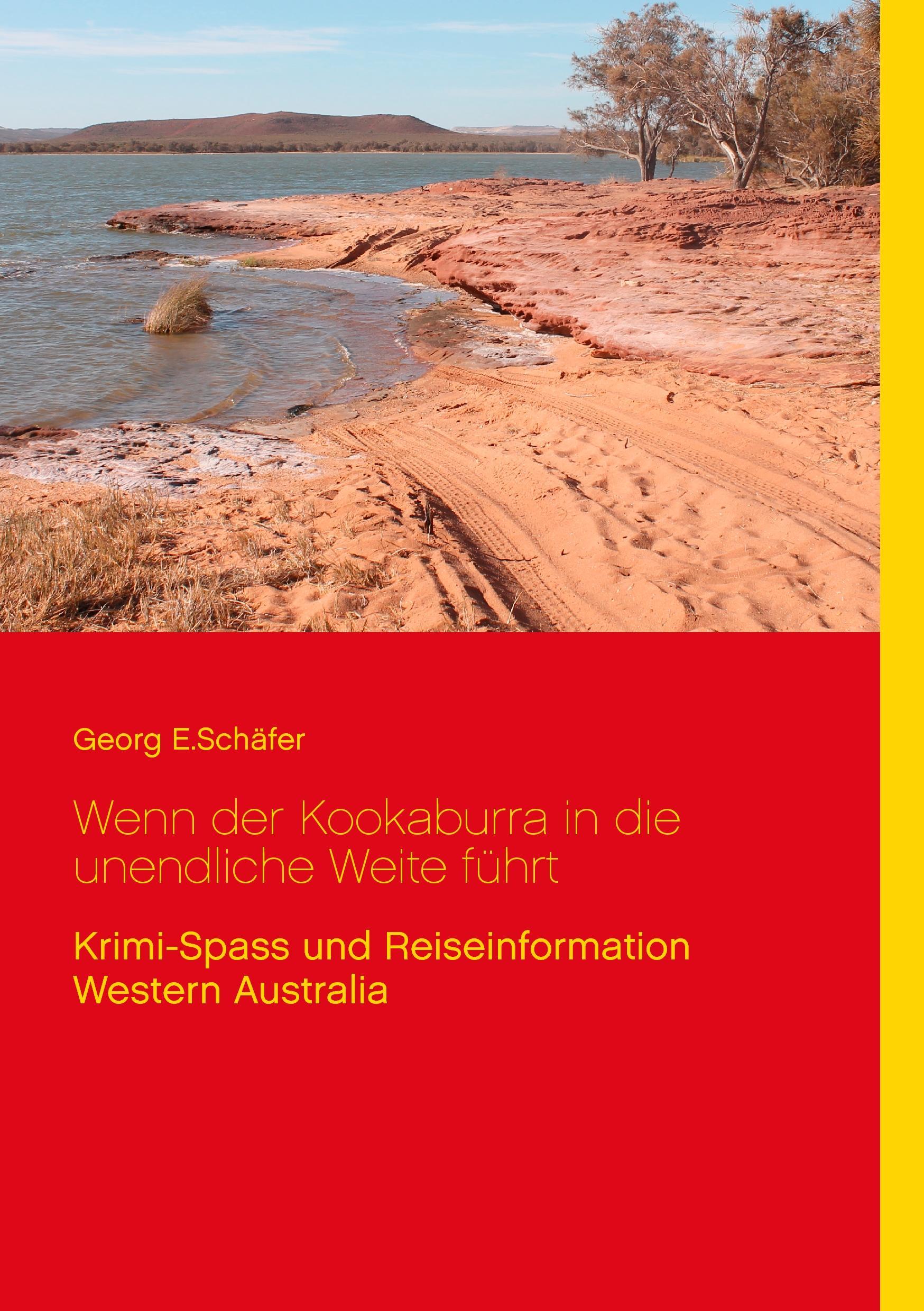 Vorderes Coverbild Wenn der Kookaburra in die unendliche Weite führt
