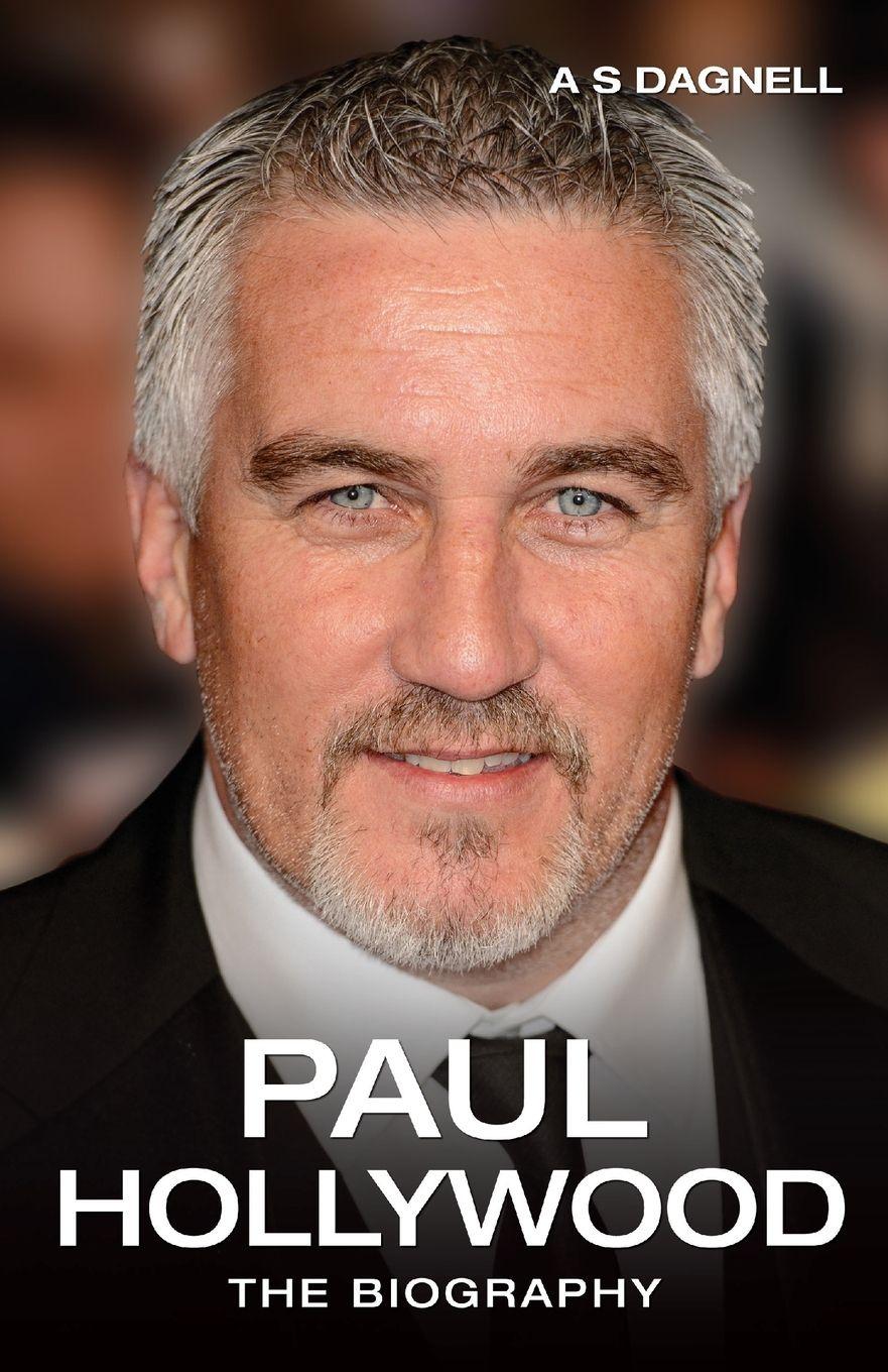Vorderes Coverbild Paul Hollywood - The Biography